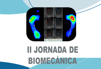 II Jornada de utilidad de las pruebas de biomecánica en el control de la incapacidad temporal y en la valoración de secuelas