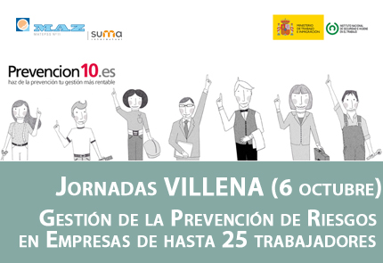 Jornada MAZ Villena: la Gestión de la Prevención de Riesgos en Empresas de hasta 25 trabajadores. Prevención 10 y Prevención 25